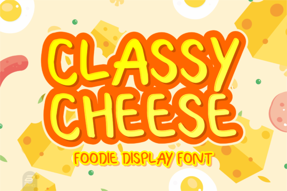 Classy-Cheese-Fonts-15381981-1-1-580x387