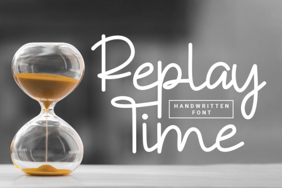 Replay-Time-Fonts-9763546-1-1-580x387