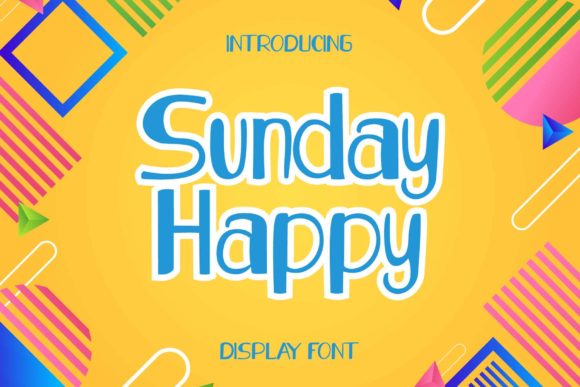 Sunday-Happy-Fonts-6444635-1-1-580x387